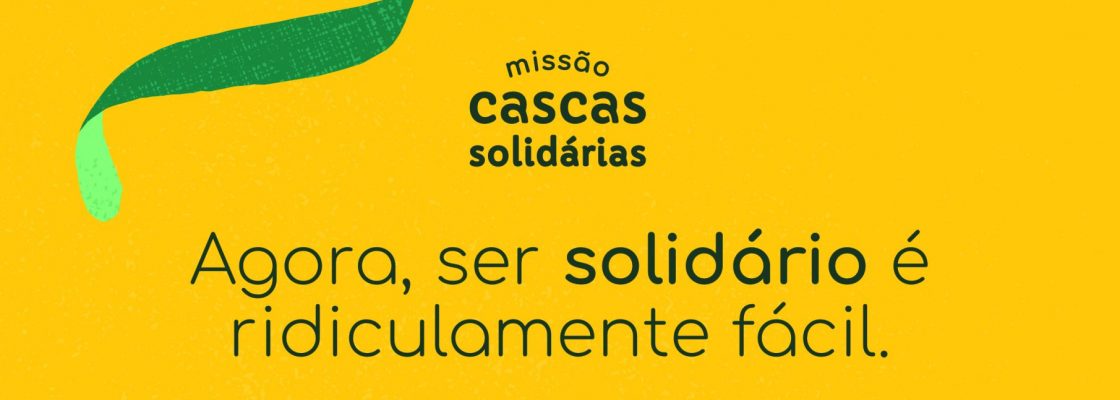 Missão cascas solidárias