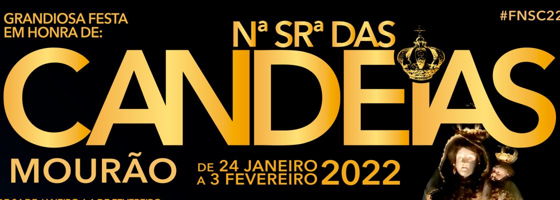 Festa em Honra de N.ª Sr.ª das Candeias 2022