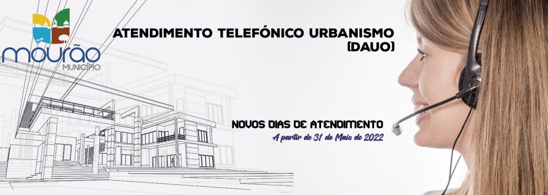 Atendimento Telefónico Urbanismo – DAUO