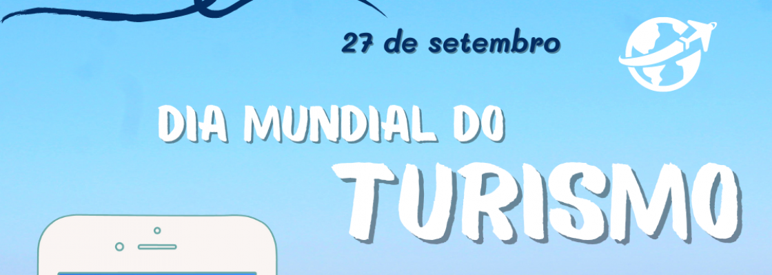 Dia Mundial do Turismo