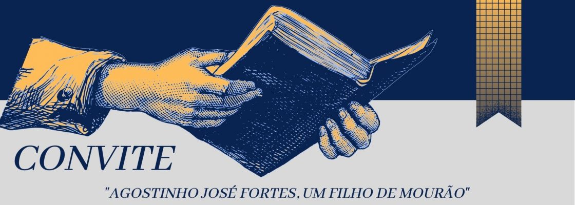 Lançamento do livro “Agostinho José Fortes, Um Filho de Mourão”