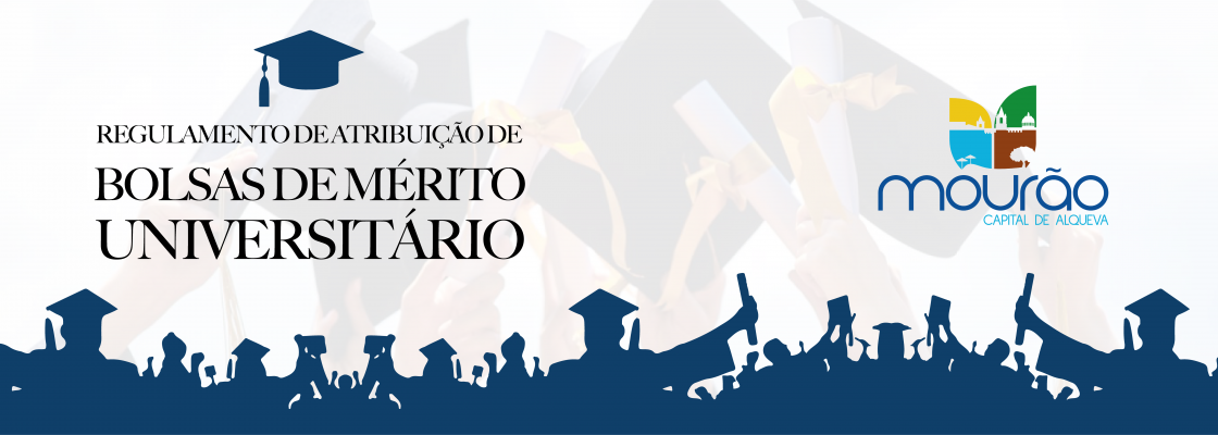 Atribuição de Bolsas de Mérito Universitário
