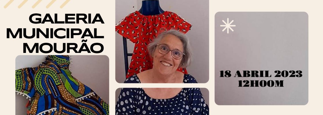 Exposição – “Costurar Afetos” de Inês Fonseca