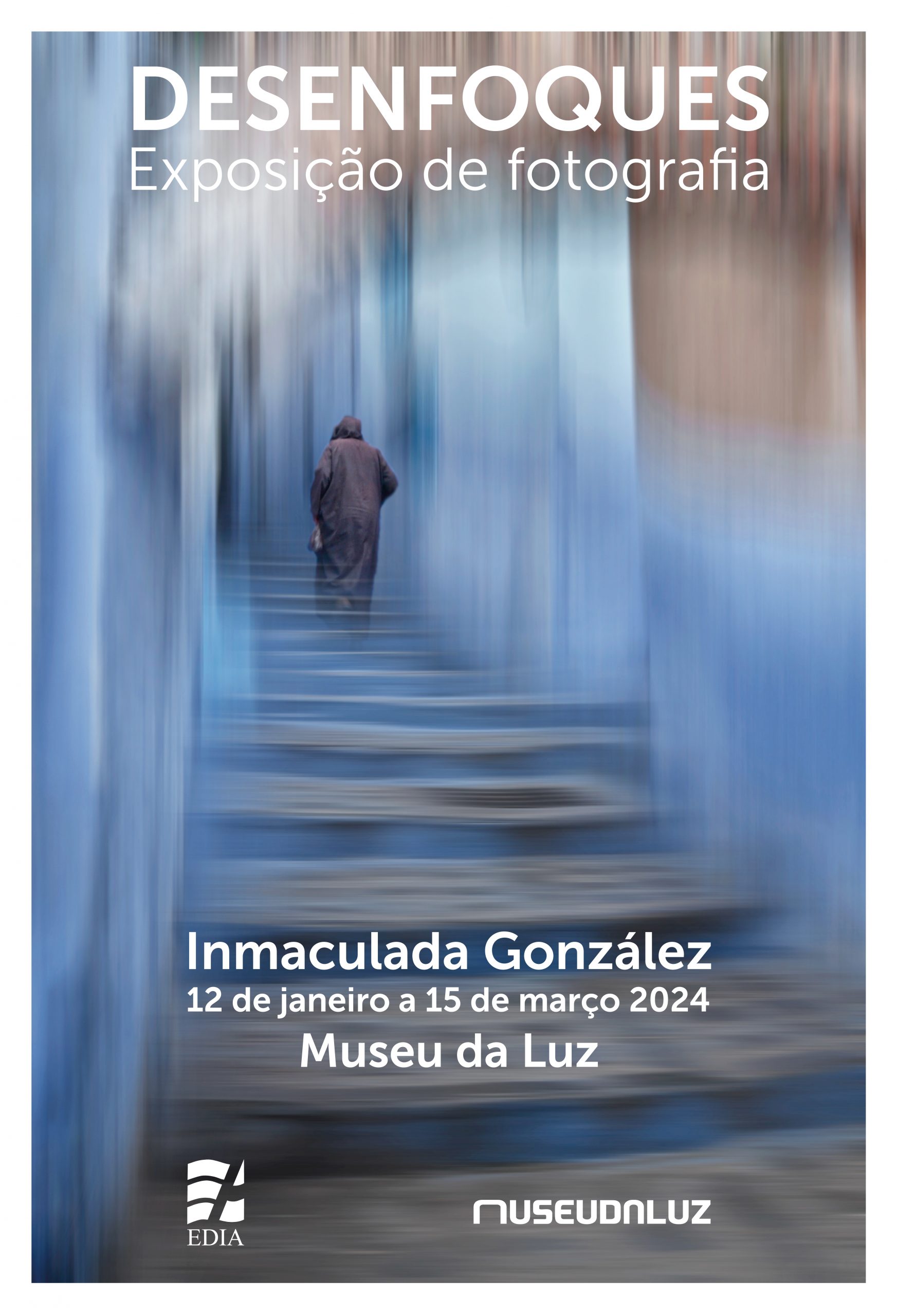 Museu da Luz – Exposição de Fotografia “DESENFOQUES” de Inmaculada González