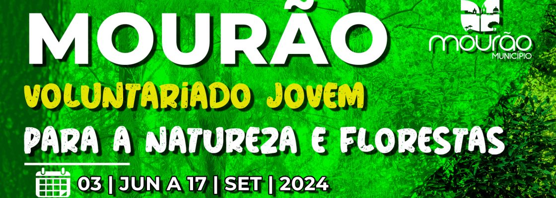 Voluntariado Jovem para a Natureza e Florestas – 2024