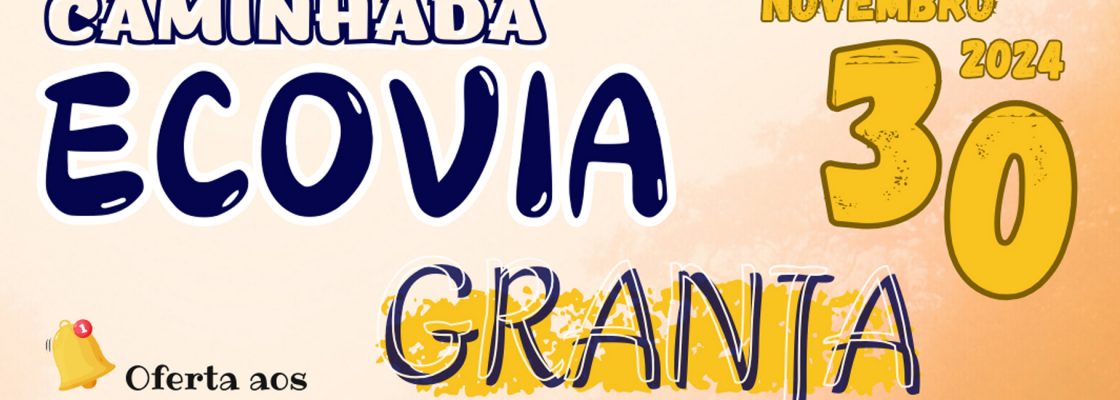 Caminhada Granja