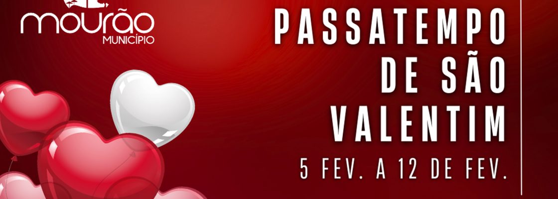Passatempo de São Valentim 2025