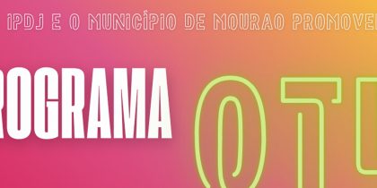 Programa de Ocupação de Tempos Livres – OTL – Longa Duração 2026