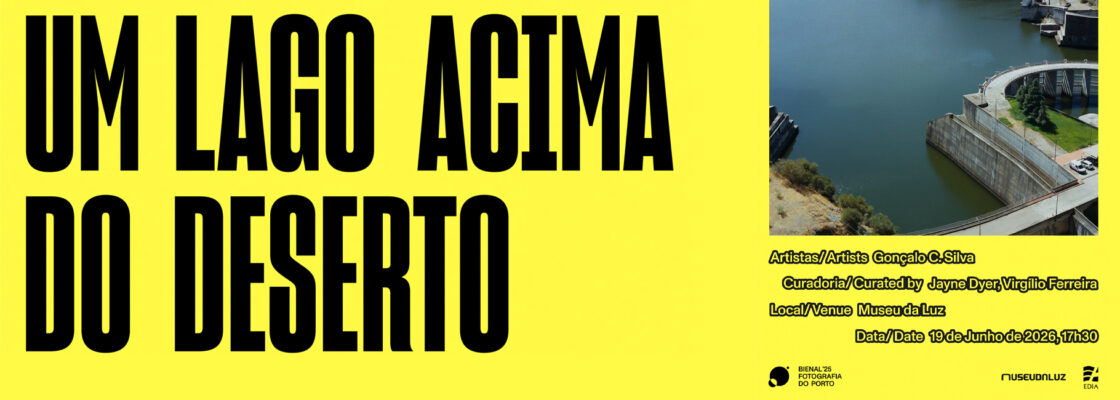Exposição temporária “Um Lago Acima do Deserto” I Museu da Luz