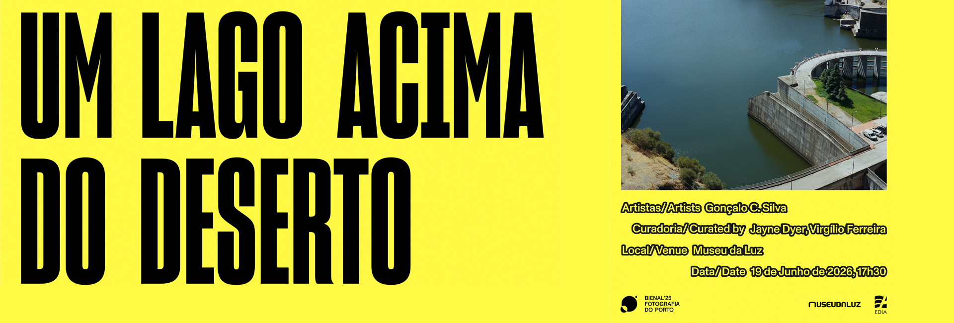 Exposição temporária Um Lago Acima do Deserto