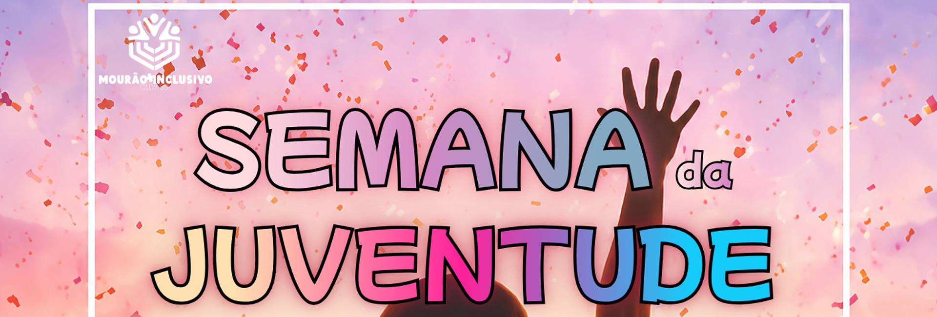 Semana da Juventude 2026