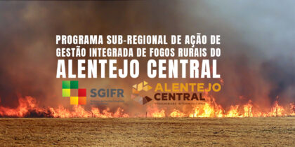 Programa Sub-Regional de Ação de Gestão Integrada de Fogos Rurais do Alentejo Central