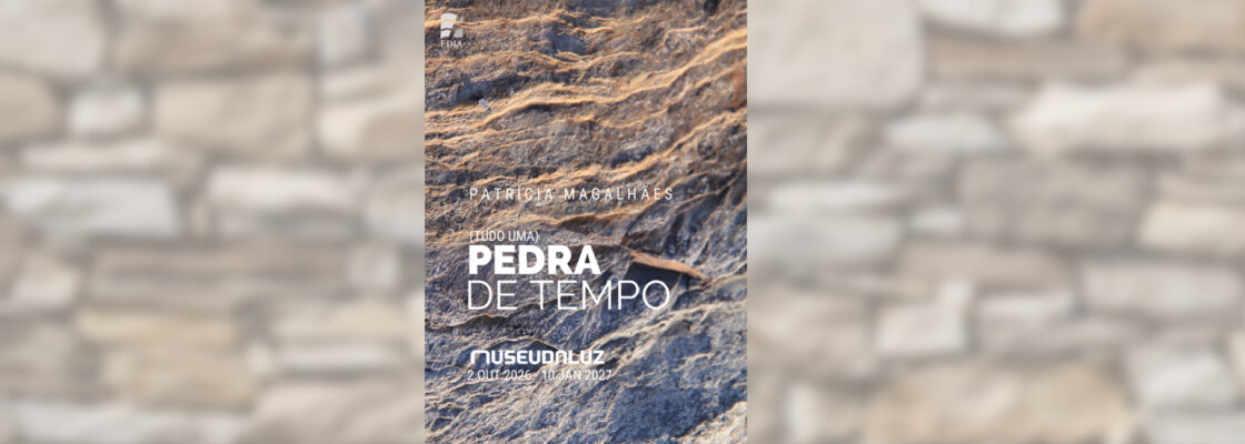 Exposição I (tudo uma) PEDRA DE TEMPO I Museu da Luz